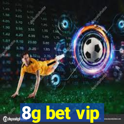 8g bet vip